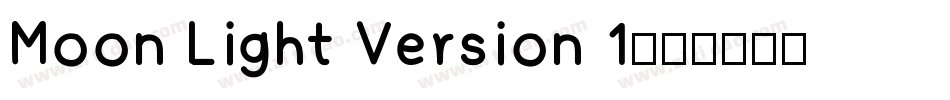 Moon Light Version 1字体转换